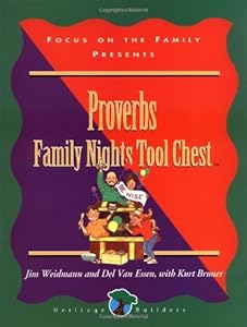 Proverbs Family Nights Tool Chest: Creating Lasting Impressions for the Next Generation