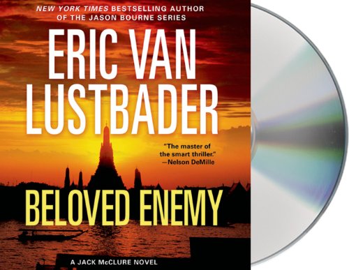 Beloved Enemy: A Jack McClure Novel by Eric Van Lustbader