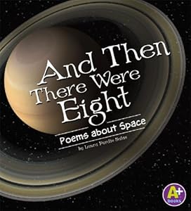 And Then There Were Eight: Poems about Space