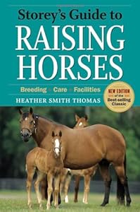 Storey's Guide to Raising Horses: 2nd Edition