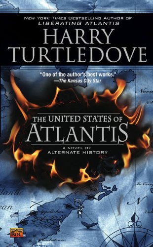 The United States of Atlantis by Harry Turtledove