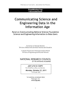 Communicating Science and Engineering Data in the Information Age by National Research Council