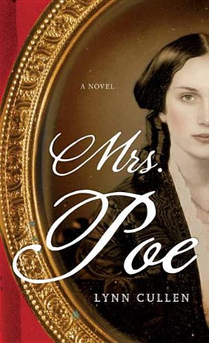 Mrs. Poe by Lynn Cullen