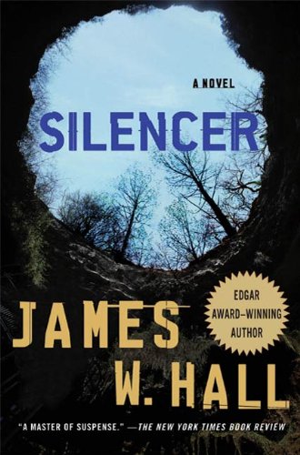 Silencer (Thorn Series Book 11) by James W. Hall
