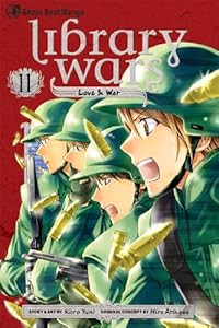 Library Wars: Love &amp; War, Vol. 11