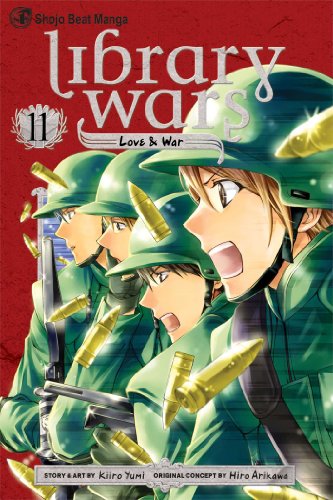 Library Wars: Love &amp; War, Vol. 11 by Kiiro Yumi