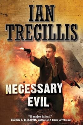 Necessary Evil