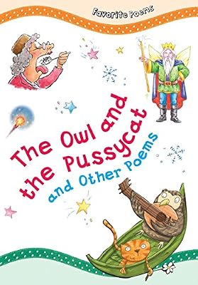 The Owl and the Pussycat: And Other Poems