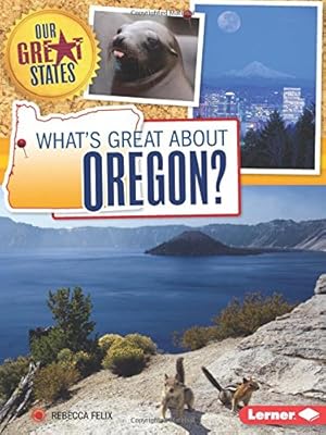 What's Great About Oregon?