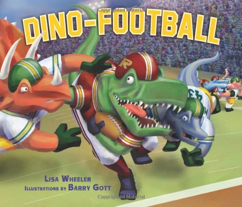 Dino-Football by Lisa Wheeler