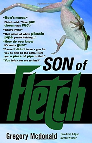 Son of Fletch by Gregory Mcdonald