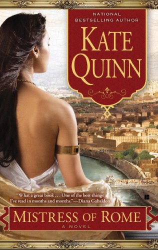 Mistress of Rome by Kate Quinn