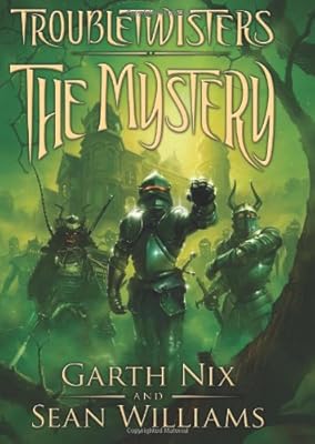 Troubletwisters Book 3: The Mystery