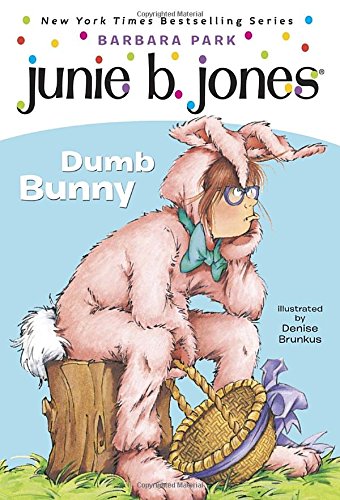 Dumb bunny by Barbara Park