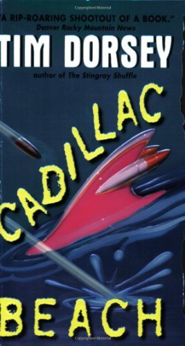 Cadillac Beach (Serge Storms) by Tim Dorsey