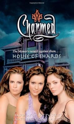 House of Shards (Charmed)