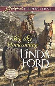 Big Sky Homecoming (Montana Marriages Book 3)