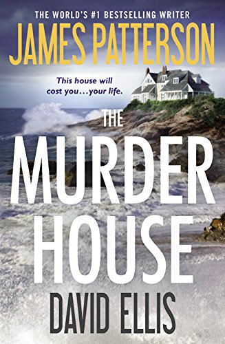 The Murder House by James Patterson