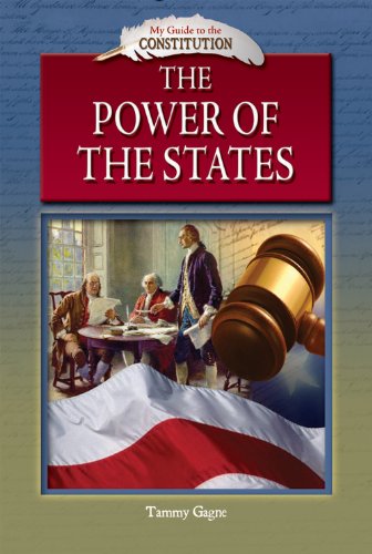 The Power of the States by Tammy Gagne