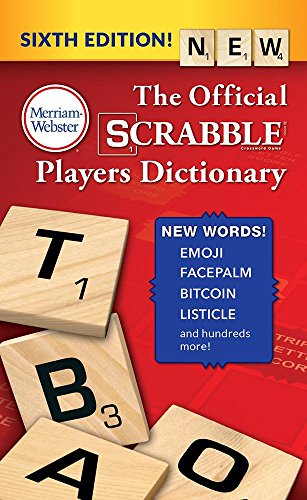 The Official SCRABBLE Players Dictionary, Sixth Edition by Merriam-Webster Inc.