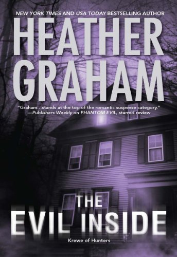The Evil Inside: Book 4 in Krewe of Hunters series by Heather Graham
