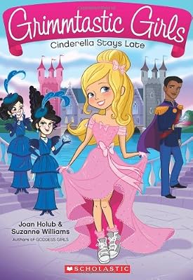 Grimmtastic Girls #1: Cinderella Stays Late
