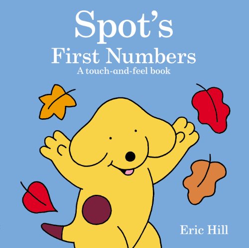 Spot's First Numbers by Eric Hill