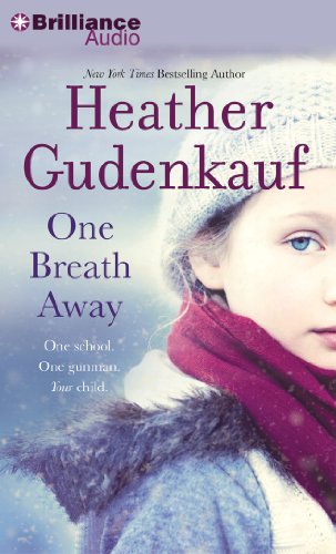One Breath Away by Heather Gudenkauf