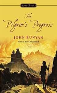 The Pilgrim's Progress (Signet Classics)
