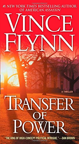 Transfer of Power by Vince Flynn