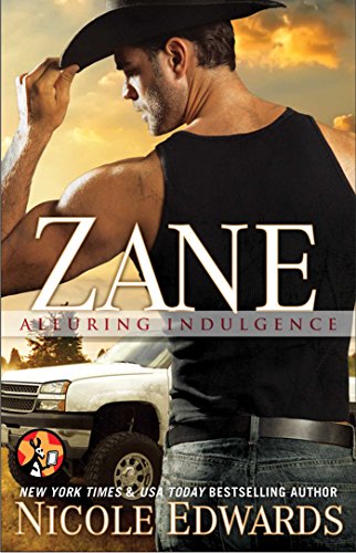 Zane (Alluring Indulgence Book 2) by Nicole Edwards