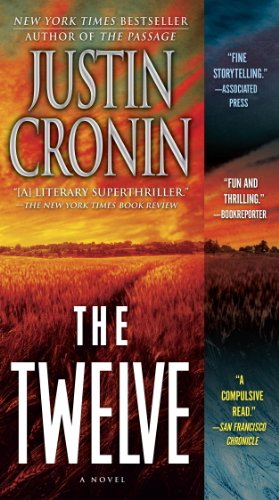 The Twelve by Justin Cronin