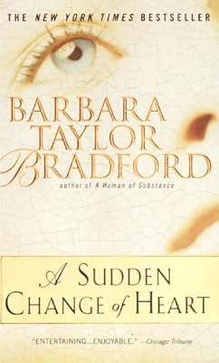 A Sudden Change of Heart: A Novel