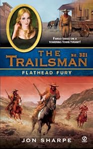 The Trailsman #321: Flathead Fury