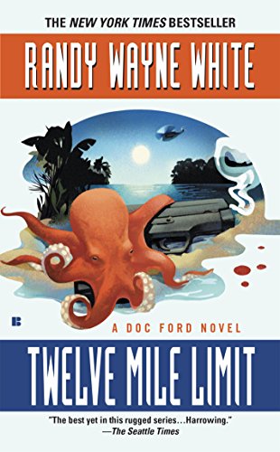 Twelve mile limit by Randy Wayne White