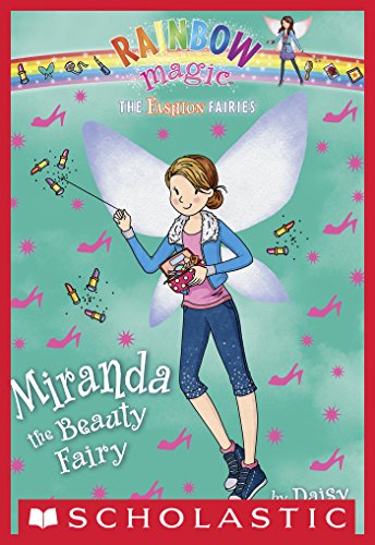 The Fashion Fairies #1: Miranda the Beauty Fairy by Daisy Meadows