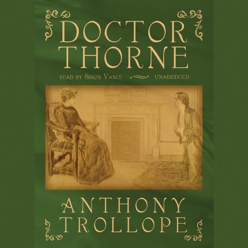 Doctor Thorne by Anthony Trollope