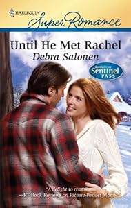 Until He Met Rachel by Debra Salonen