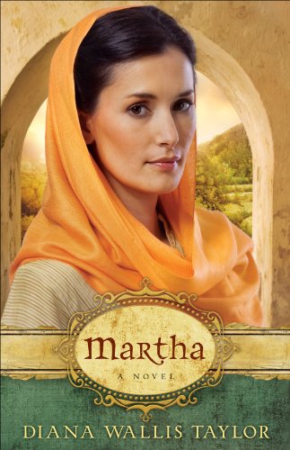 Martha: A Novel by Diana Wallis Taylor