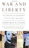 War and Liberty: An American Dilemma: 1790 to the Present