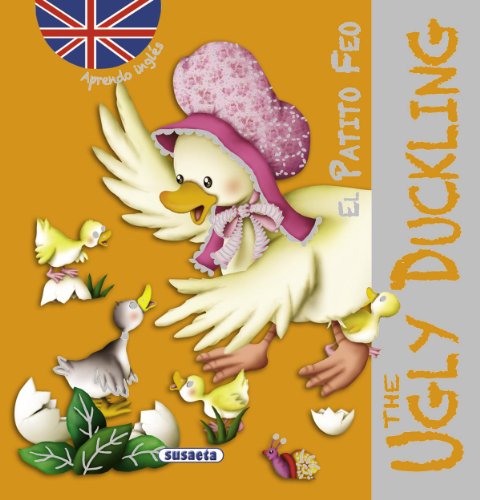 The Ugly Duckling / El patito feo by S. A. Susaeta Ediciones