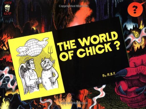 The World of Jack Chick by First Last
