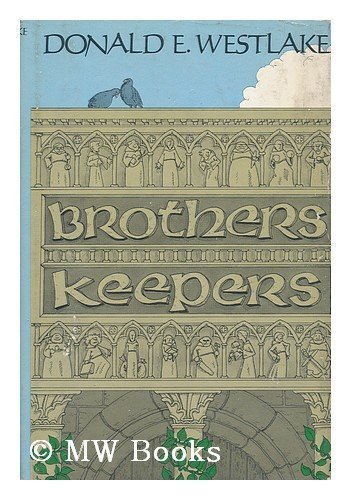 Brothers keepers by Donald E Westlake