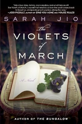 The Violets of March: A Novel