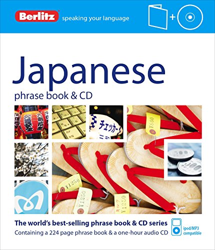 Berlitz Japanese Phrase Book and CD by Berlitz Publishing