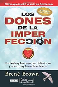 Los dones de la imperfecci&oacute;n