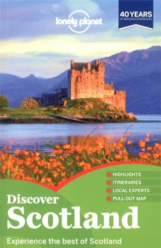 Lonely Planet Discover Scotland (Full Color Travel Guide) by Neil Wilson