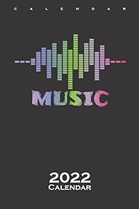 music line Calendar 2022: Annual Calendar for Music lovers and sound experts