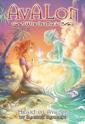 Avalon: Web of Magic Book 10: Heart of Avalon