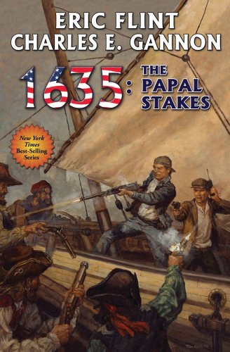 1635: Papal Stakes by Eric Flint